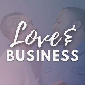 Love and Business