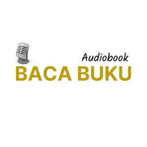 Audiobook Indonesia oleh Baca-baca Apa Saja