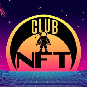 The ClubNFT Podcast