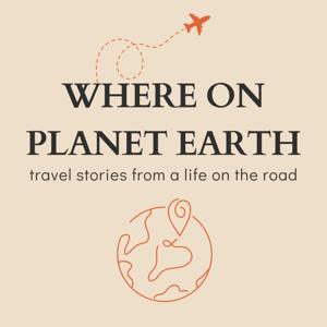 Where on Planet Earth Podcast