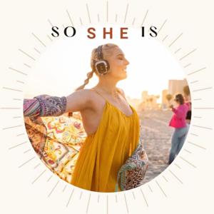 So She Is