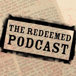 The Redeemed Podcast