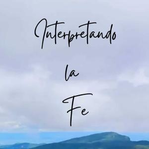 Interpretando la fe