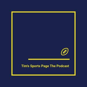 Tim's Sports Page The Podcast