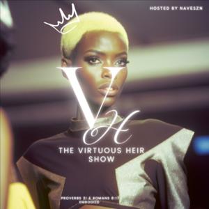 The Virtuous Heir Show