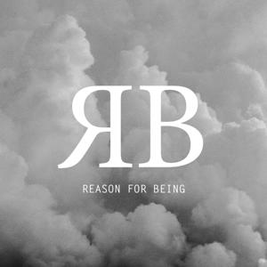 Reason for Being