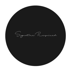 Signature Required Podcast