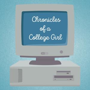 Chronicles of a College Girl