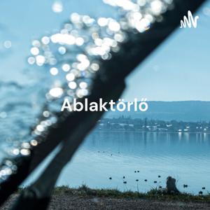 Ablaktörlő - dr. Szalai Krisztián egészségügyi podcast adása