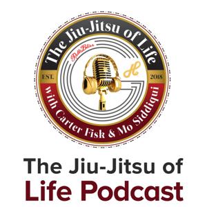 The Jiu Jitsu Of Life Podcast