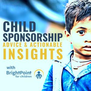 Child Sponsorship Advice and Actionable Insights with BrightPoint for Children
