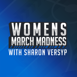 Women's March Madness with Sharon Versyp
