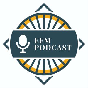 EFM Podcast