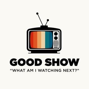 Good Show