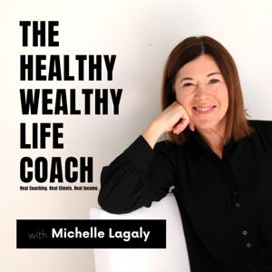 The Healthy Wealthy Life Coach
