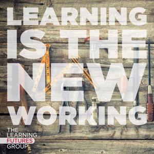 Learning Is The New Working