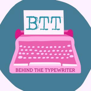 Behind the Typewriter