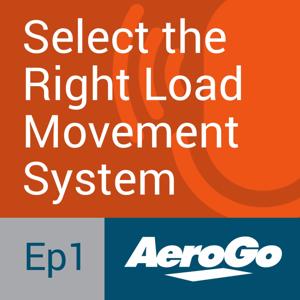 Select the Right Load Movement System