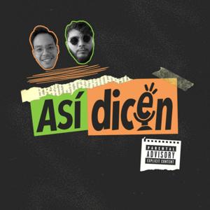 Asi Dicen