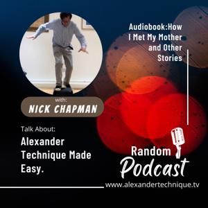 Alexander Technique Made Easy by Nicholas Chapman