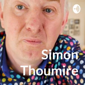 Simon Thoumire Podcast