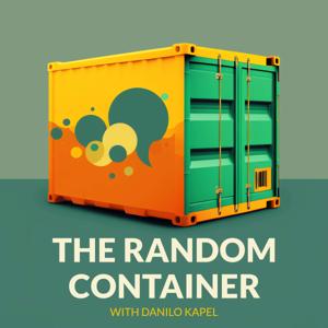 The Random Container With Danilo Kapel