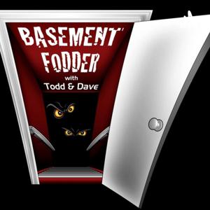 Basement Fodder Podcast