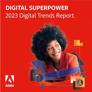 Adobe Digital Superpower