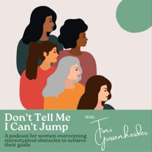 Don't Tell Me I Can't Jump!