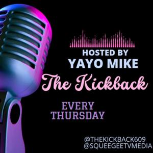 Squeegee TV Presents "The Kickback" a live, interactive show