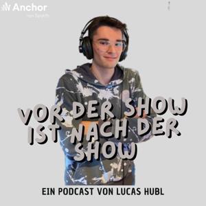 Vor der Show ist nach der Show