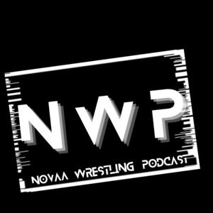 Novaa Wrestling Podcast