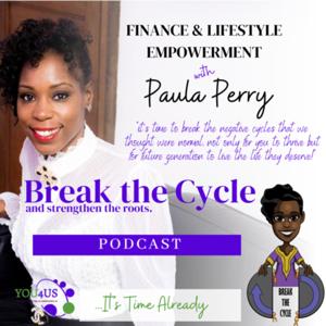 Break the Cycle and Strengthen the Roots