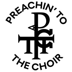 Preachin’ to the Choir