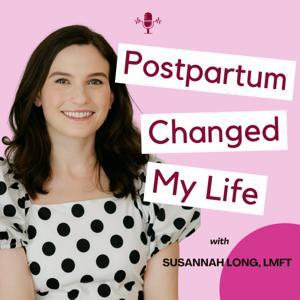 Postpartum Changed My Life