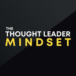 Thought Leader Mindset