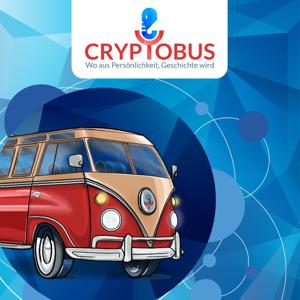 🎙Cryptobus.FM - Podcast "Wo aus Persönlichkeit, Geschichte wird"