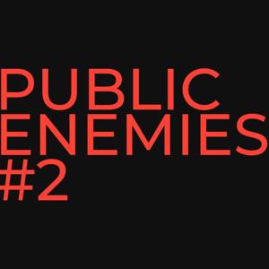 Public Enemies #2