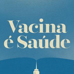 Vacina é saúde