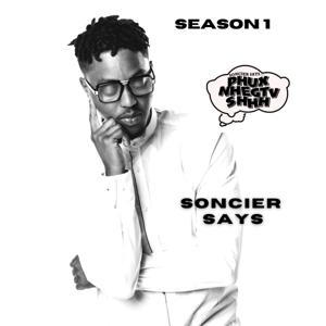 Soncier Says