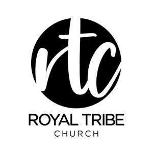 Royal Tribe Church Podcast