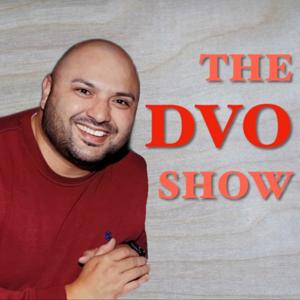 The DVO Show
