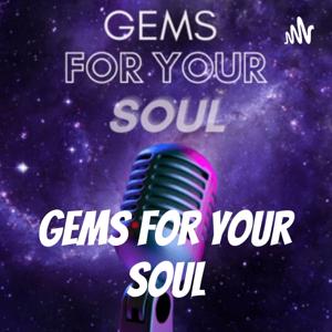 Gems For Your Soul