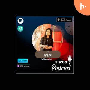 Theva Podcast