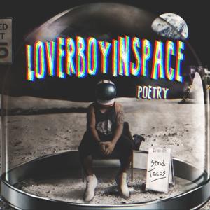LOVERBOYINSPACE