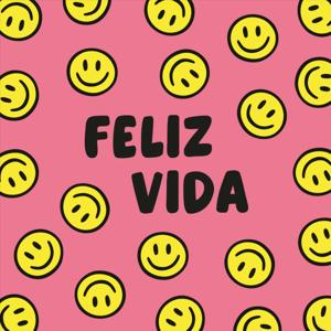 Feliz Vida