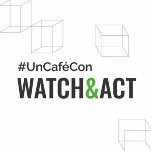 Un Café con Watch&Act