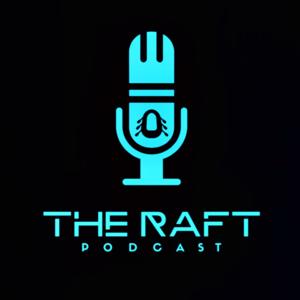 The Raft Podcast