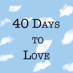 40 Days to Love