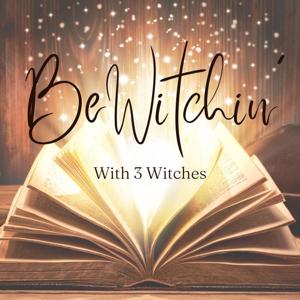 BeWitchin'